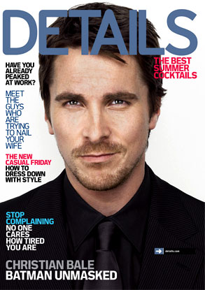 Christian Bale, Details Magazine Christian Bale, Details Magazine